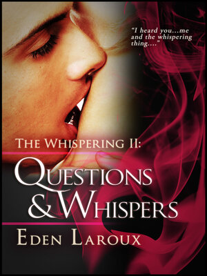 cover image of Questions and Whispers